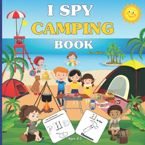I SPY CAMPING BOOK For Kids Ages 2-5: A Fun summer Educational Guessing Game contains coloring activities for boys and girls, Learn Alphabet From A to Z image 2