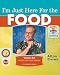 I'm Just Here for the Food: Version 2.0: The Director's Cut