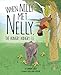 When Nilly Met Nelly, The Hungry Hungry Ele