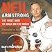 Neil Armstrong : The First Man to Walk on the Moon - Biography for Kids 9-12 | Children's Biography Books
