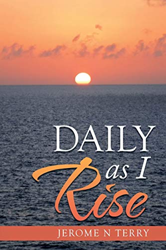 Daily As I Rise