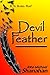 Devil Feather: A Sin Austen Novel (The Lake Keowee Trilogy) (Volume 2)