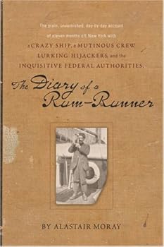 Paperback The Diary of a Rum-Runner Book