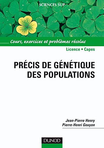 Télécharger Précis de génétique des populations - Cours, exercices et problèmes résolus: Cours, exercices e Gratuit
