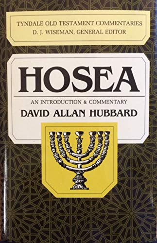 Hosea: An Introduction and Commentary (Tyndale Old Testament Commentaries)