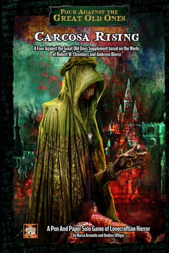 Photo de Carcosa Rising: A Four Against the Great Old Ones Supplement based on the Works of Robert W. Chambers and Ambrose Bierce
