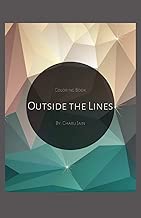 Outside the Lines: Coloring Book