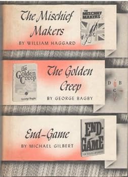 Hardcover The Mischief Makers / The Golden Creep / End-Game Book