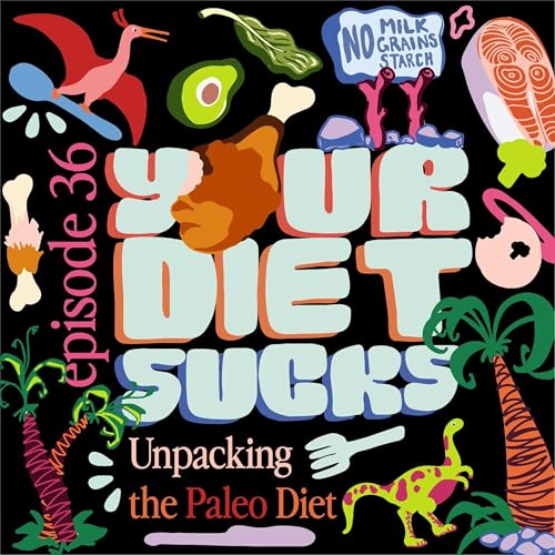 Unpacking the Paleo Diet