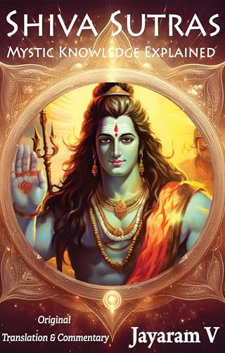 Shiva Sutras: Aphorisms of Shiva