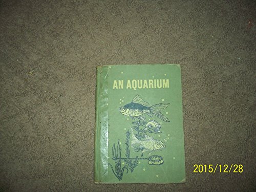 An Aquarium B01A08FNVC Book Cover