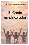 pinceladas de arte  El Credo en pinceladas: 39 (Búsqueda)