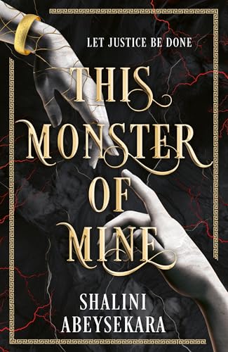 This Monster Of Mine: The Searingly Seductive And Addictive Enemies-To-Lovers Romantasy