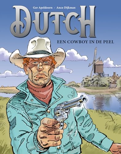 Preisvergleich Produktbild Een cowboy in de Peel (Dutch, 1)