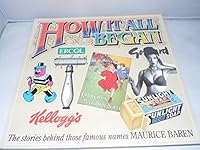 How it All Began: Stories Behind Those Famous Names 1870071921 Book Cover