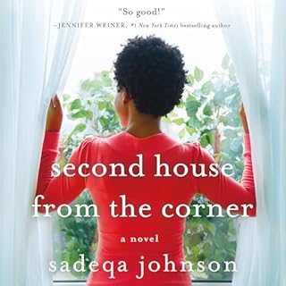 Second House from the Corner Audiobook By Sadeqa Johnson cover art
