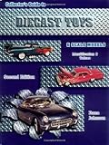 Collectors Guide to Diecast Toys and Scale Models: Identification & Values