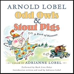 Odd Owls & Stout Pigs Audiolibro Por Arnold Lobel arte de portada