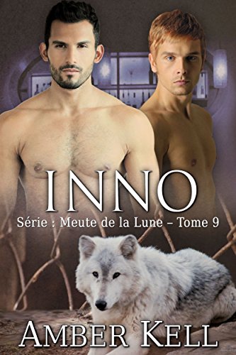 Inno (Meute de la Lune t. 9)