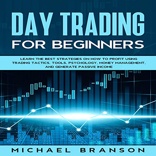 Day Trading for Beginners by Michael Branson episode artwork