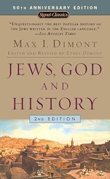 Mass Market Paperback By Max I. Dimont - Jews, God, and History (50th Anniversary Edition) (Second Edition) Book