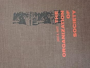 Hardcover The Organization of Society Book