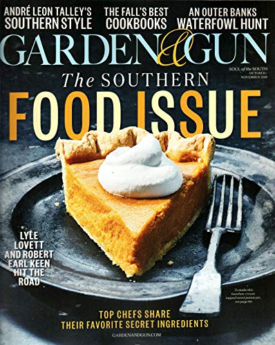 Garden & Gun Magazine October/November 2018 | The Southern Food Issue