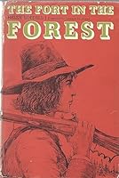 The Fort in the Forest B0007DYGGO Book Cover