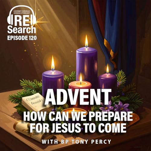 RE Search Episode 120: Advent.