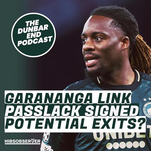 Hibs transfer LATEST: Garananga targeted, Passlack signs, exits likely