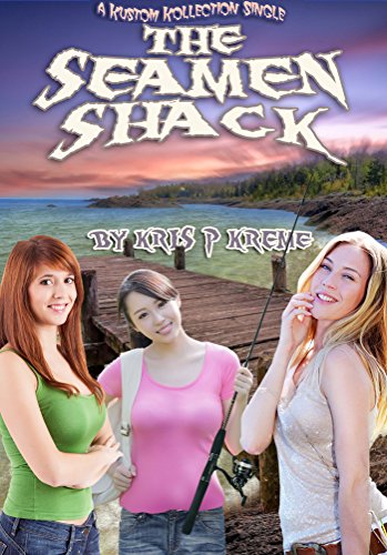The Seamen Shack (Kreme Kustom Single Book 38)