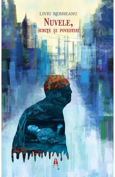 Nuvele, Schite Si Povestiri