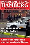 Cover zum Buch Kommissar Jörgensen und der verrückte...