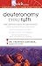 Deuteronomy Thru Ruth: the Importance of Obedience (QuickNotes Commentaries)