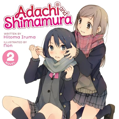 Adachi and Shimamura (Light Novel) Vol. 2 by Hitoma Iruma episode artwork