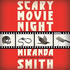 Scary Movie Night Audiobook By Miranda Smith cover art