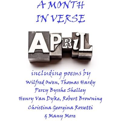 April, A Month In Verse
