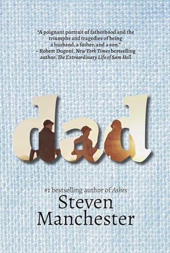 Dad: A Novel