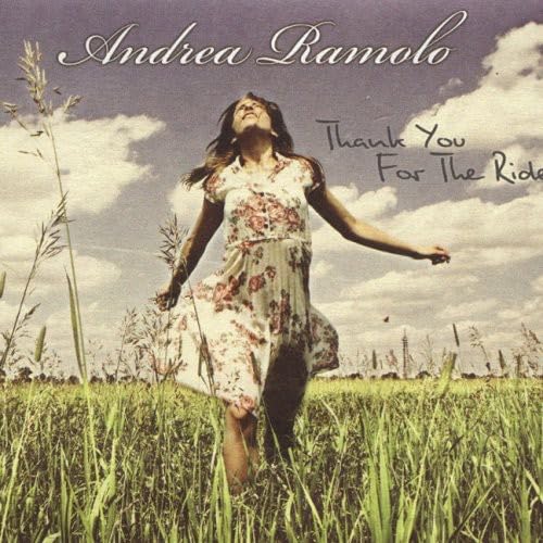 Thank You for the Ride [Audio CD] Andrea Ramolo