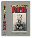 Hollywood Red: The Autobiography of Lester Cole First edition by Cole, Lester (1981) Hardcover