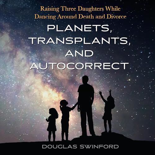 Page de couverture de Planets, Transplants, and Autocorrect