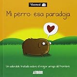 Mi Perro. Esa Paradoja (Kili Kili)