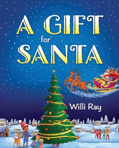A Gift for Santa
