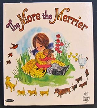 Hardcover The more the merrier (Little storyland books) Book