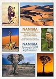NAMIBIA: Fotografischer REISEFÜHRER durch Namibias traumhafte Wildnis - Herausgeber: Claudia Du Plessis, Wynand Du Plessis 