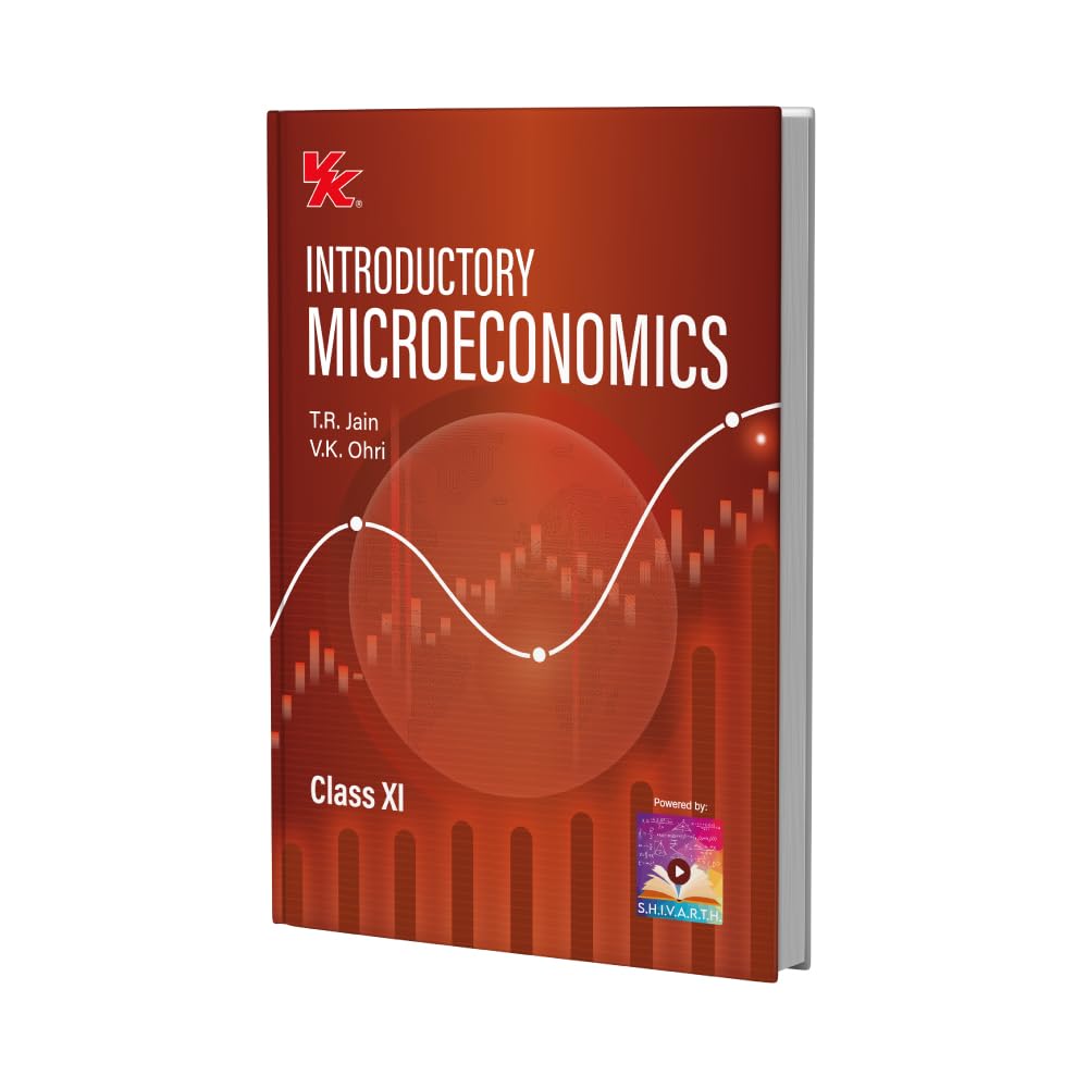 Microeconomics （3RD） Introductory Microeconomics for Class 11 | CBSE (NCERT Solved