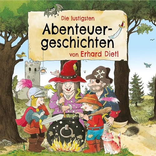 Page de couverture de Die lustigsten Abenteuergeschichten von Erhard Dietl