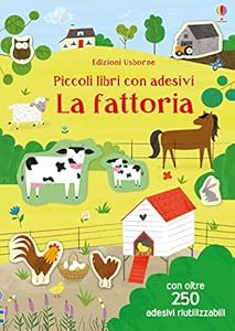 Vedi scheda su Amazon La fattoria. Piccoli libri con adesivi. Ediz. a colori