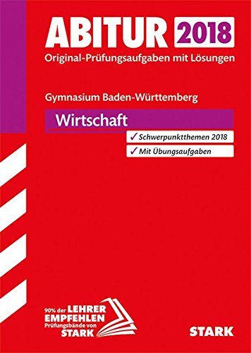 Abiturprüfung BW 2018 - Wirtschaft