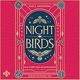 Cover zum Buch Das Herz des Goldfinks: Nightbirds
